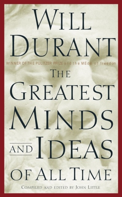 The Greatest Minds and Ideas of All Time. Durant 9780743235532 Free Shipping** - Image 4
