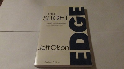 The Slight Edge: Turning Simple Disciplines Into Massive Success