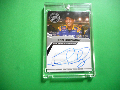 Ron Hornaday 2008 Press Pass SIGNINGS CWTS Nascar Autographed SILVER Card #d/100