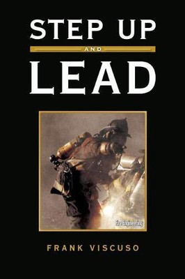 STEP UP AND LEAD By Frank Viscuso - Hardcover **BRAND NEW**