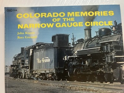 Colorado Erinnerungen an den Schmalspurkreis von Krause & Grenard Taschenbuch