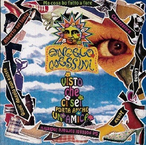 Messini Angelo - Visto Che Ci Sei Porta Un'Amica