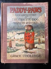 Paddy-Paws Prairie Dog With The Red Coat 1914 1st ed Grace Coolidge- Color Pics