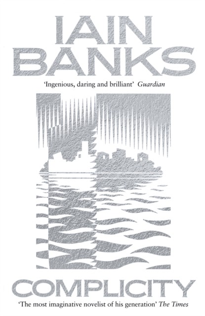 Complicity by Iain Banks (Paperback Book)