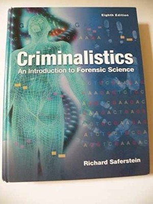 Criminalistics: An Introduction - Hardcover, by Saferstein Richard - Very Good x