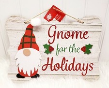 Gnome For The Holidays Farmhouse Hanging Wall Sign Christmas D cor 11.5" X 8.5"