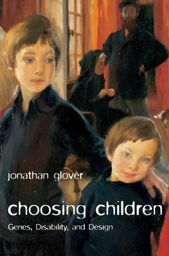 Thumbnail - Jonathan Glover Choosing Children (taschenbuch)