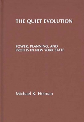 Heiman - Quiet Evolution  Power Planning and Profits in New York Sta - X555z
