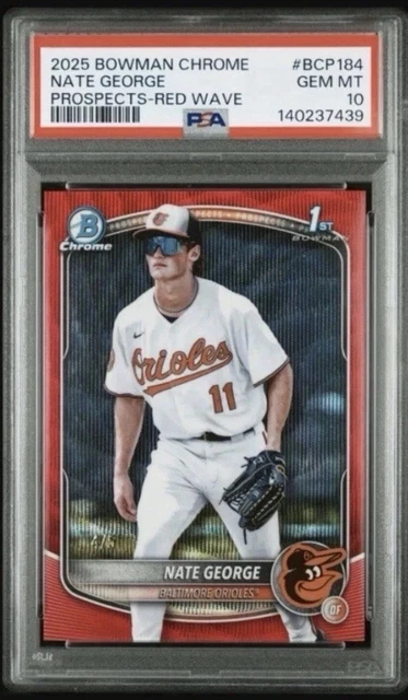 2025 Nate George 1st Bowman Chrome PSA 10 /5 Red Wave Refractor Pop 1 RC BCP-184