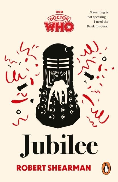 Doctor Who: Jubilee by Robert Shearman Paperback