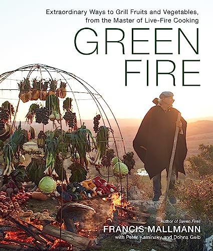 Green Fire: Extraordinary Ways to Grill Fruits and Vegetables, from the Master - Image 5