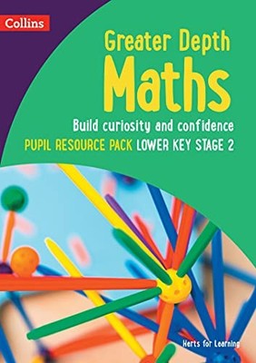 Greater Depth Maths Pupil Resource Pack Lower Key Stage 2 (Her .