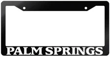 Glossy Black License Plate Frame PALM SPRINGS Auto Accessory 2495