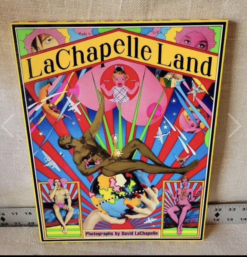 激レア送料込！David Lachapelle la chapelle land LA CHAPELLE LAND. PHOTOGRAPHS BY DAVID LACHAPELLE - FIRST