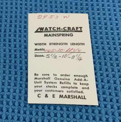 Watch-Craft Mainspring 2953W C&E Marshall CO. (5.5 X 10 X 11.25) NEW OLD STOCK.