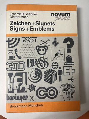 Zeichen + Signets. Signs + Emblems Erhardt D., Stiebner und Urban Dieter: