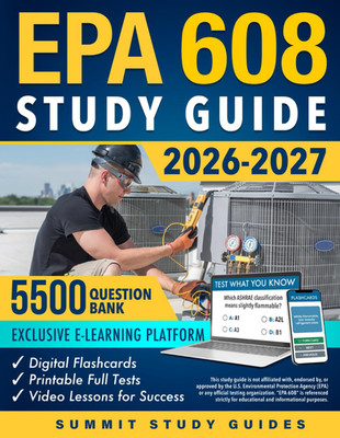 EPA 608 Study Guide: Get Ready to Legally Work on HVAC/R Systems with the 28-Day