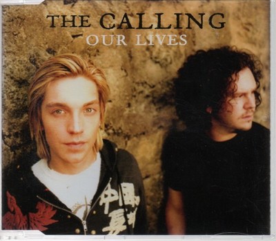 CD The Calling - Our lives Maxi-CD Single-CD, sehr guter Zustand