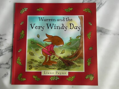 Warren & The Very Windy Day Illustrated Book Liane Payne 9781787412231 children