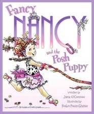 Fancy Nancy and the Posh Puppy by Jane O'Connor (English) Hardcover Book