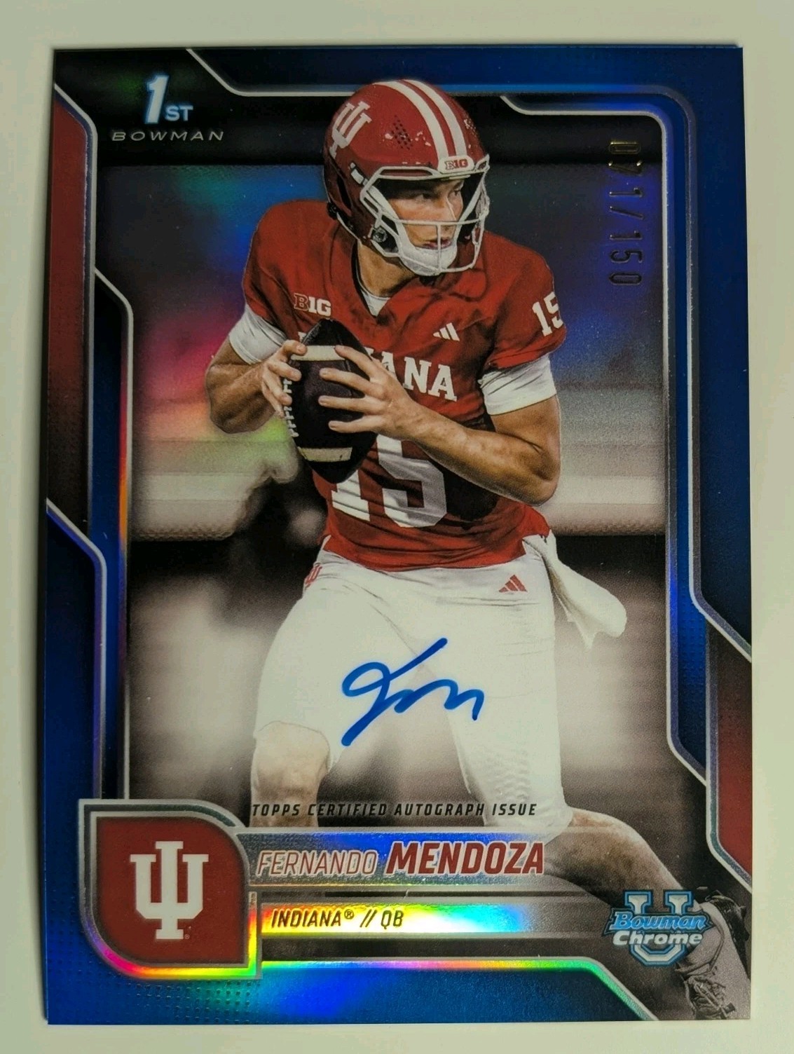 Fernando Mendoza 2025 Bowman Chrome U 1st True Blue Auto /150 Indiana Autograph
