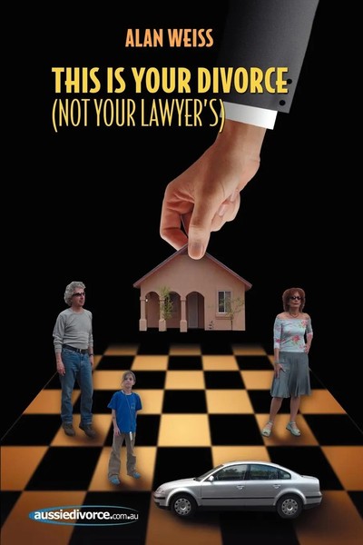 Alan Weiss | This Is Your Divorce (Not Your Lawyer's) | Taschenbuch | Englisch-image