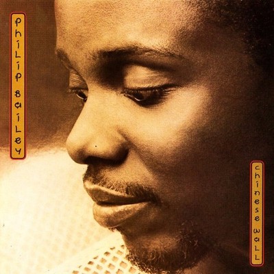Philip Bailey - Chinese Wall (CD, Album, RE) 5099702616126