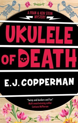 E.J. Copperman Ukulele of Death (Hardback) Fran and Ken Stein Mystery