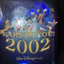 Vintage 2002 Walt Disney World  Ears To You ! Photo Album
