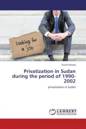 Thumbnail - Privatization In Sudan During The Period Of 1990-2002 Privatization In