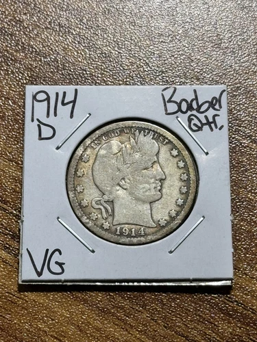 1914 D Barber Silver Quarter Nice VG Very Good Coin (Raw6374) (A)