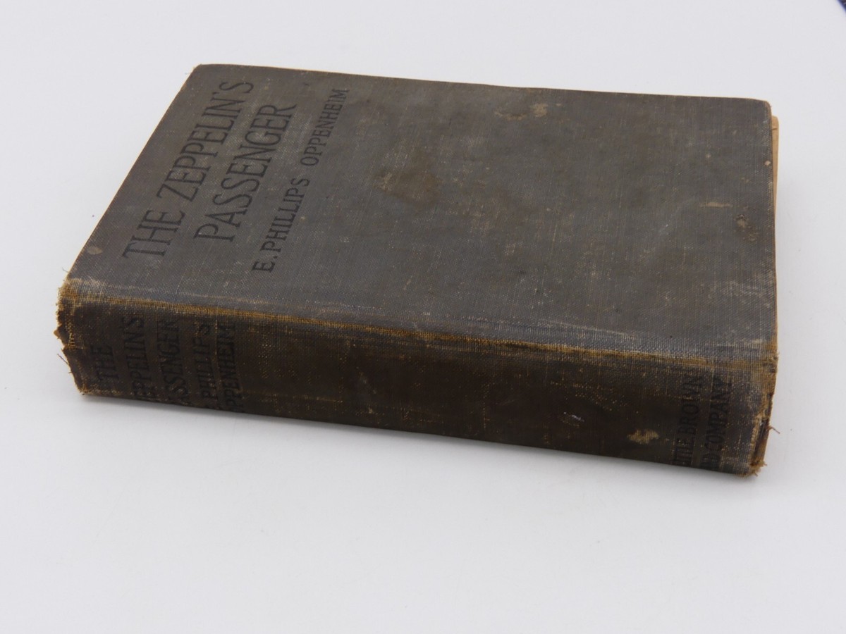 1918 Vintage The Zeppelin's Passenger Hardcover Book E. Phillips