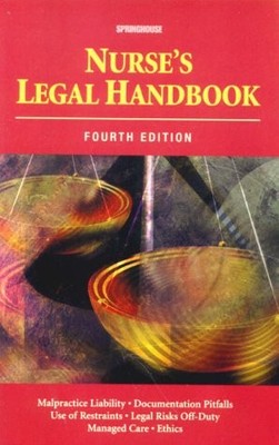NURSE'S LEGAL HANDBOOK By Springhouse Publishing & Springhouse **Excellent**