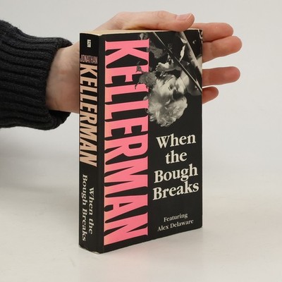 When the Bough Breaks  |  Jonathan Kellerman