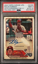 Marketplace image: 2023 TOPPS CHROME UPDATE AUTO SUPERFRACTOR 1/1 NOLAN GORMAN 1/1 PSA 9 AUTO 10