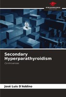 José Luis D'addino | Secondary Hyperparathyroidism | Taschenbuch | Englisch