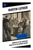 Martin Luther | Address To The Christian Nobility Of The German Nation | Buch