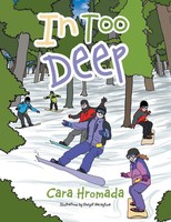 Cara Hromada | In Too Deep | Taschenbuch | Englisch (2015) | Xlibris