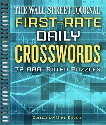 The Wall Street Journal First-Rate - Spiral-bound, by Shenk Mike - Acceptable n