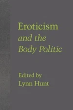 Eroticism and the Body Politic; Parallax: Re-visions of C- 0801840279, paperback