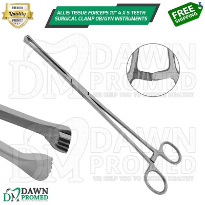 Allis Tissue Forceps 10'' 4 X 5 Teeth Surgical Clamp OB/GYN Instruments German Gr