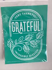 GRATEFUL NEW Chalk Couture Transfer RETIRED Stencil 8.5"x11"