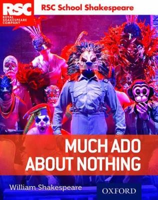 RSC School Shakespeare: Much Ado About Nothing - 9780198365945