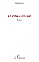 Gilles Gontier | Le Vieil Homme | Taschenbuch | FranzöSisch (2025)