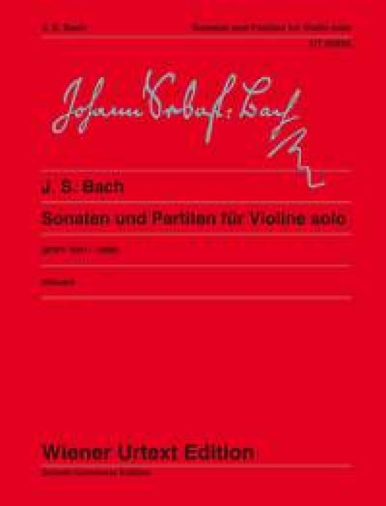 Sonatas and Partitas BWV 1001-1006 violin (advanced - difficult) Urtext Bach for