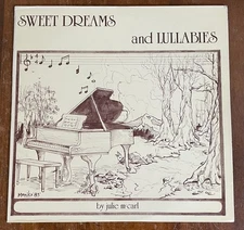 Julie McCarl Sweet Dreams And Lullabies Vinyl 1983 Private Label Folk Tom Grant