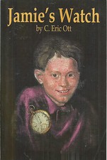 Jamie's Watch C. Eric Ott Paperback Book Very Good