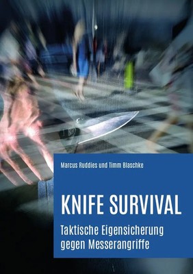 Knife Survival | Marcus Ruddies (u. a.) | Taschenbuch | 148 S. | Deutsch | 2025