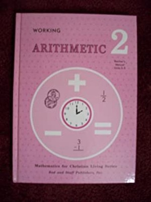 Working Arithmetic : Teacher's Manual Units 3-5 Miriam, Martin, M