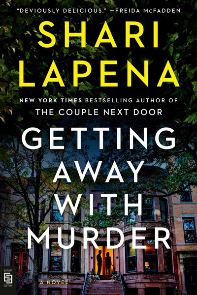 Getting Away With Murder Shari Lapena-image